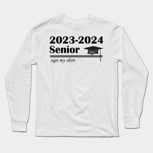 Lispe Back to School Senior Sign My Shirt Long Sleeve T-Shirt